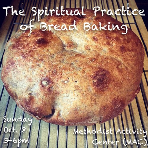 Spiritual Practice of Bread Baking